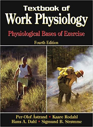 Textbook of Work Physiology: Physiological Bases of Exercise (4th Edition) - Scanned pdf